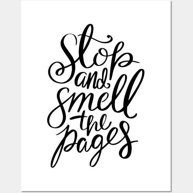 Smell The Pages Wall Art by KitCronk